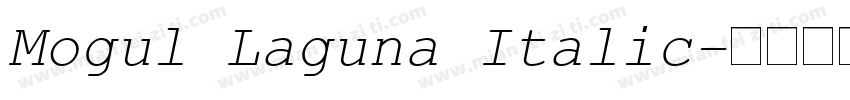 Mogul Laguna Italic字体转换